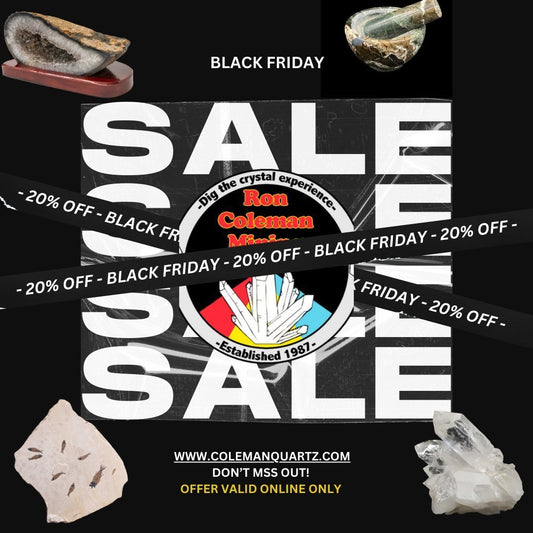 Colemanquartz.com Black Friday Sale - Ron Coleman Mining