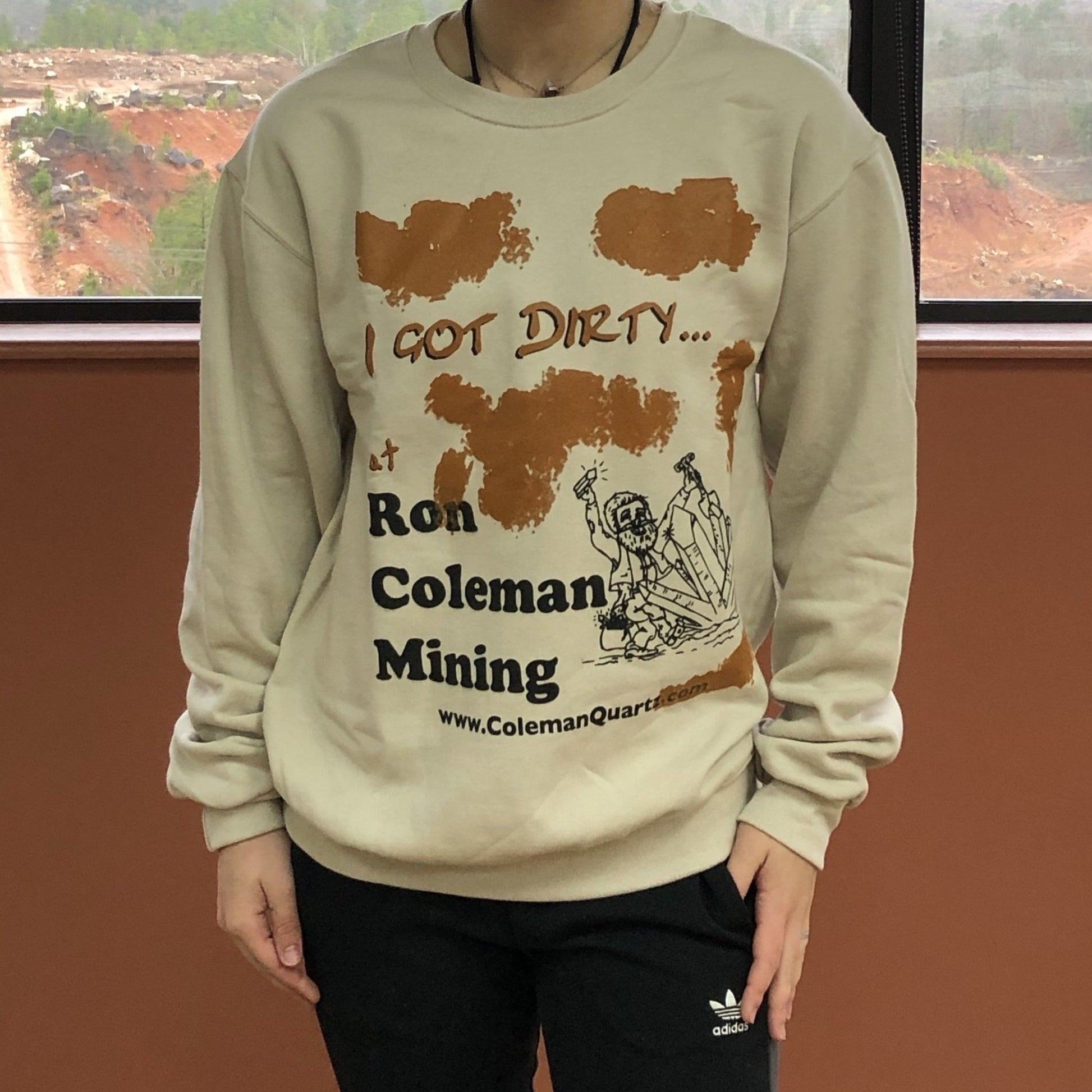 Adult Off White Unisex Sweatshirt I Got Dirty Ron Coleman Mining Souvenir