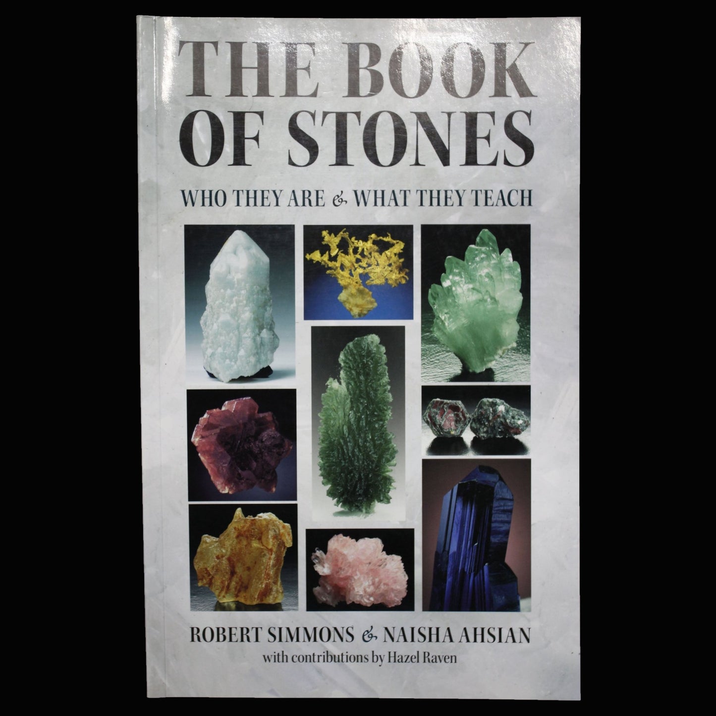 The Book Of Stones Who They Are & What They Teach